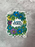 Inspirational Stickers - Clear glossy of White Matte finish